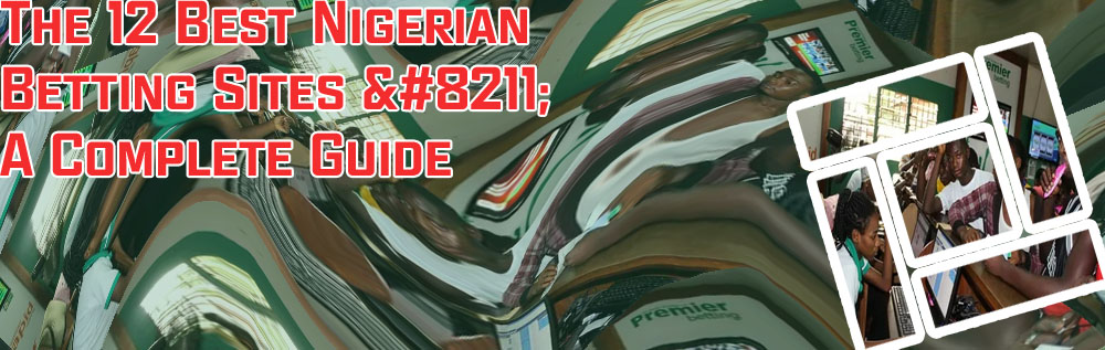 Nigerian betting site