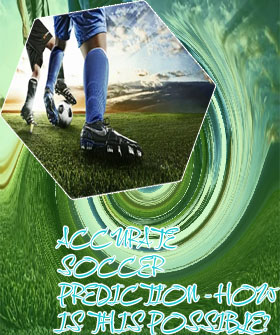 Weekend soccer predictions and picks